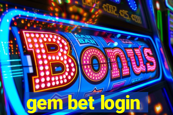 gem bet login